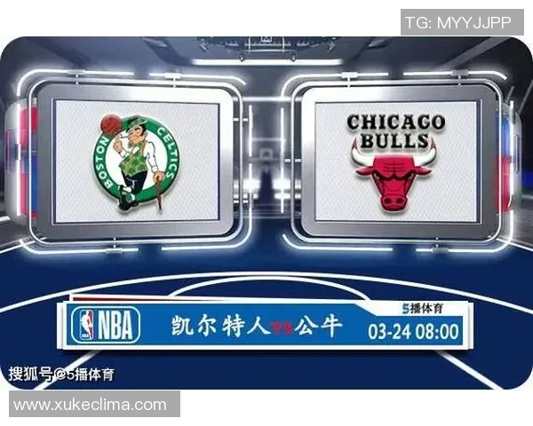 凯尔特人公牛第二节激战回顾精彩瞬间与关键表现分析